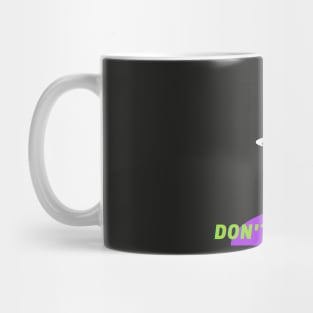 Don't save me Mug